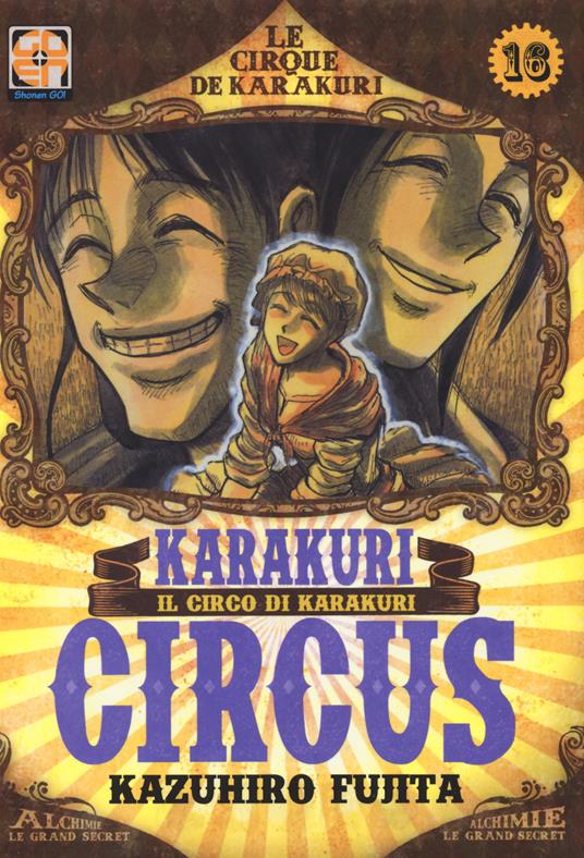 Karakuri Circus. Vol. 16 - Kazuhiro Fujita - copertina