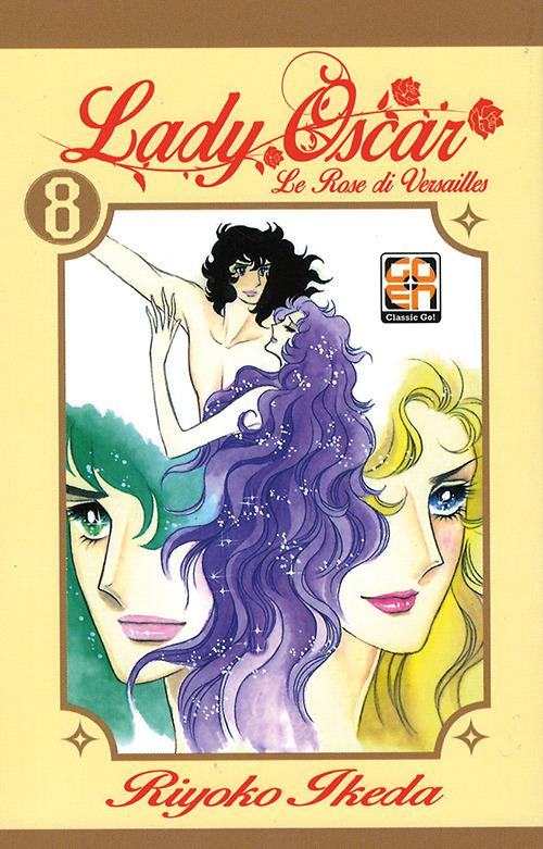Lady Oscar. Le rose di Versailles. Vol. 8 - Riyoko Ikeda - copertina
