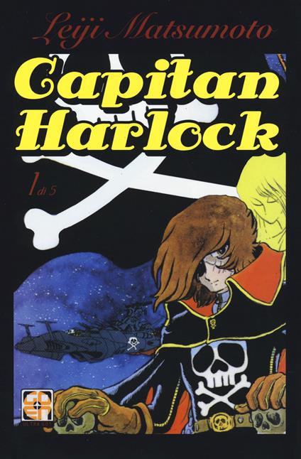 Capitan Harlock deluxe. Vol. 1 - Leiji Matsumoto - copertina