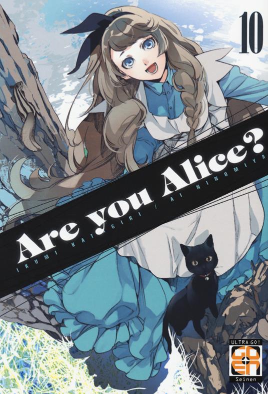 Are you Alice?. Vol. 10 - Ikumi Katagiri,Ai Ninomiya - copertina