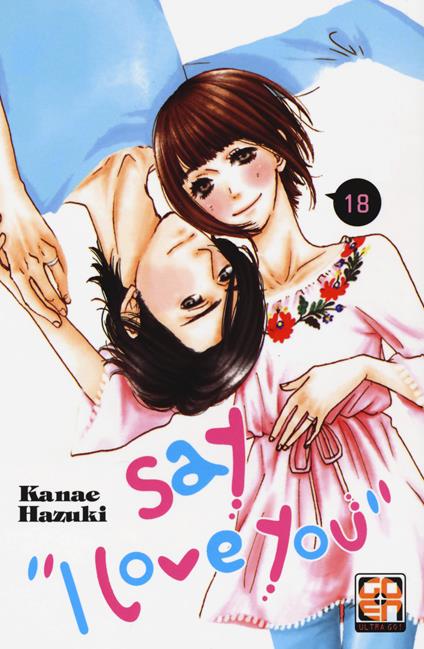 Say «I love you». Vol. 18 - Kanae Hazuki - copertina