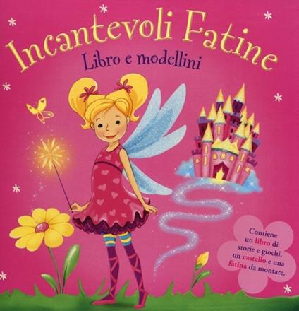 Incantevoli fatine. Con gadget - copertina