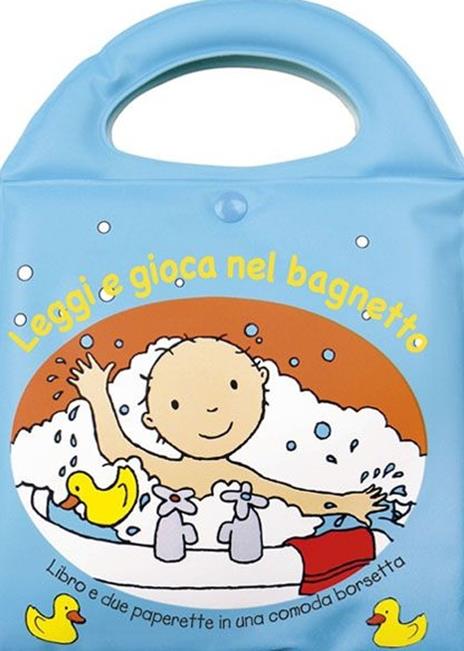 Leggi e gioca nel bagnetto. Ediz. illustrata. Con gadget - Christine Swift,Claire Dowe - copertina