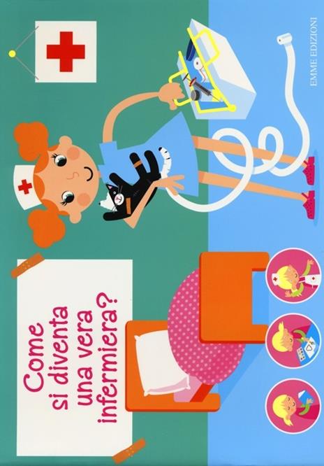 Tutto per giocare e travestirsi da infermiera. Creatubes. Ediz. illustrata. Con gadget - copertina