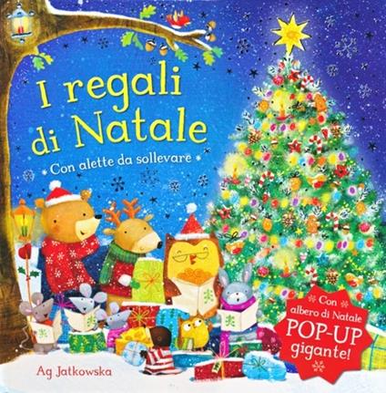 I regali di Natale. Libro pop-up. Ediz. illustrata - Ag Jatkowska - copertina