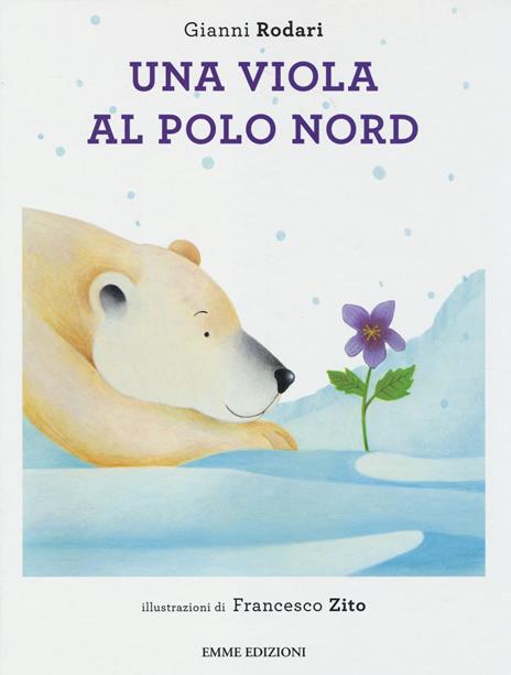 Una viola al Polo Nord. Ediz. illustrata - Gianni Rodari - 6
