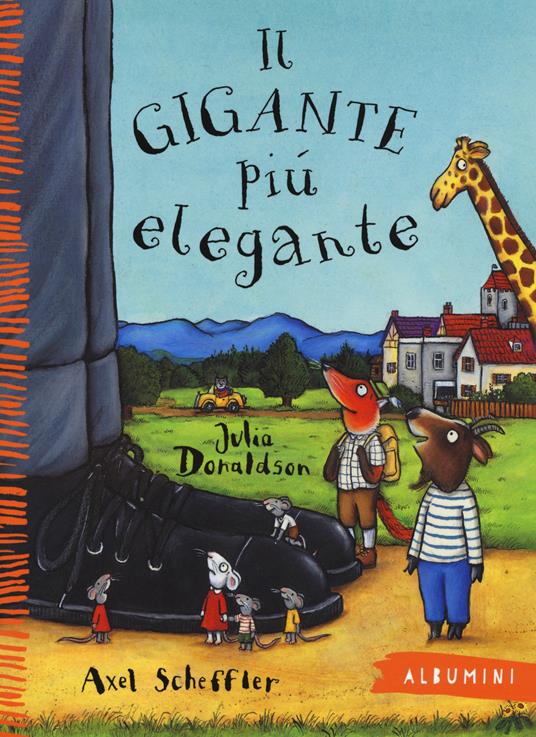 Il gigante più elegante. Ediz. a colori - Julia Donaldson - copertina