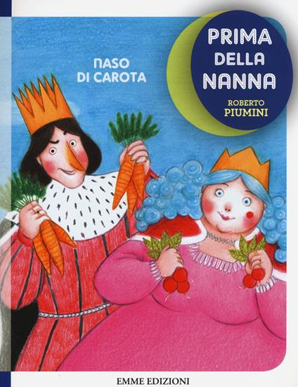 Naso di carota. Prima della nanna - Roberto Piumini - copertina