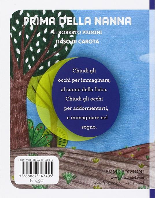 Naso di carota. Prima della nanna - Roberto Piumini - 2