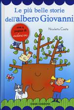 Le più belle storie dell'albero Giovanni. Con adesivi