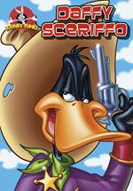 Daffy sceriffo. Looney Tunes