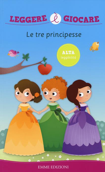 Le tre principesse. Ediz. illustrata - Angela Sbandelli,Francesca Lazzarato - copertina