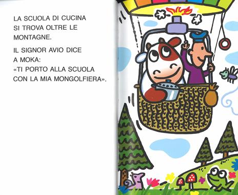 Mucca Moka a scuola di cucina. Stampatello maiuscolo. Ediz. illustrata - Agostino Traini - 3