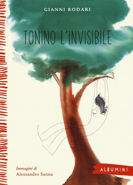 Tonino l'invisibile. Ediz. a colori - Gianni Rodari - copertina
