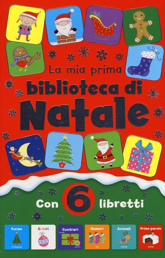La mia prima biblioteca di Natale. Ediz. a colori - Libro - Emme Edizioni -  Primi libri