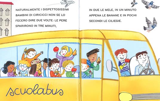 L' autobus tuttifrutti. Una storia in 5 minuti! Ediz. a colori - Stefano Bordiglioni - 5