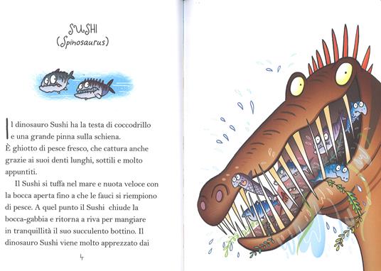 Carnivori feroci. Dinosauri da paura. Ediz. a colori - Febe Sillani - 2