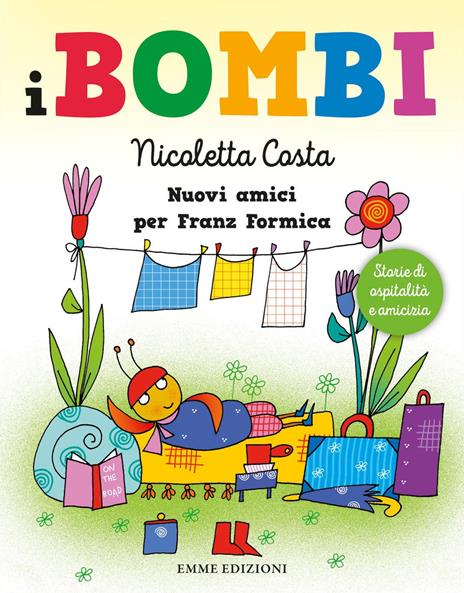 Nuovi amici per Franz Formica. I Bombi. Ediz. a colori - Nicoletta Costa - copertina