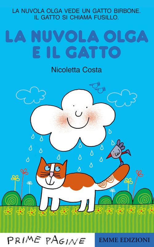 La Nuvola Olga e il gatto. Stampatello maiuscolo. Ediz. a colori - Nicoletta Costa - copertina