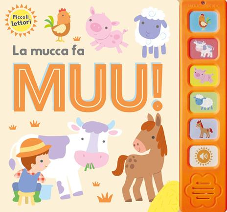La mucca fa muu! Piccoli lettori. Ediz. a colori - copertina