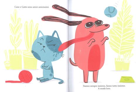 Cane & gatto. Ediz. a colori - Pierdomenico Baccalario - 2