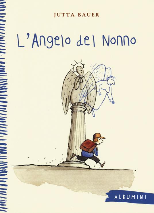 L' angelo del nonno. Ediz. a colori - Jutta Bauer - copertina