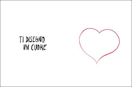 Ti disegno un cuore - Alessandro Sanna - 2