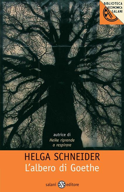 L' albero di Goethe - Helga Schneider - ebook
