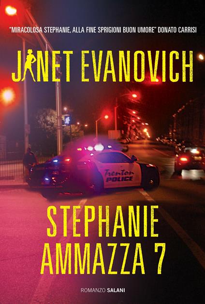 Stephanie ammazza 7 - Janet Evanovich,Andrea Carlo Cappi - ebook