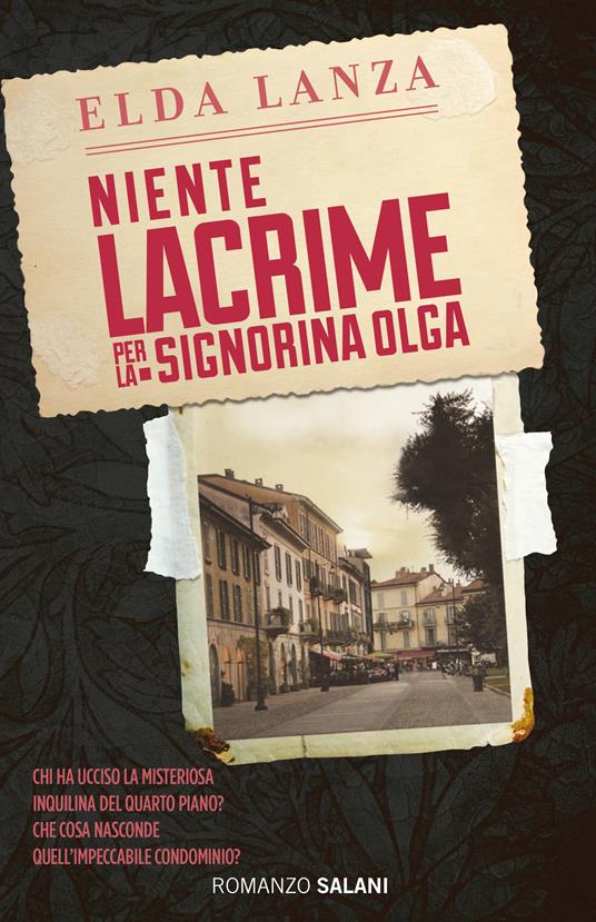 Niente lacrime per la signorina Olga - Elda Lanza - ebook