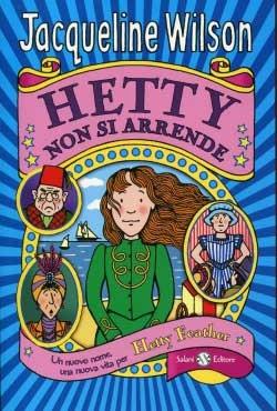 Hetty non si arrende - Jacqueline Wilson - copertina