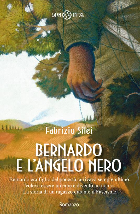 Bernardo e l'angelo nero - Fabrizio Silei - ebook