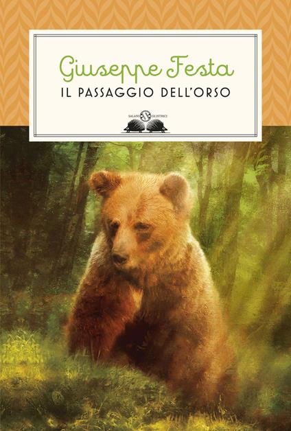 Il passaggio dell'orso - Giuseppe Festa - ebook