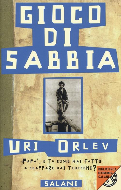 Gioco di sabbia - Uri Orlev - copertina