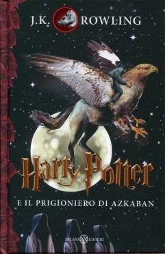 Harry Potter e il prigioniero di Azkaban. Vol. 3 - J. K. Rowling - copertina