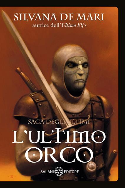 L' ultimo orco - Silvana De Mari - ebook