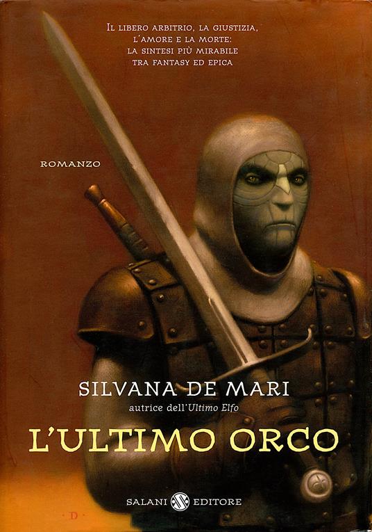 L' ultimo orco - Silvana De Mari - ebook