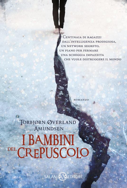 I bambini del crepuscolo - Torbjørn Øverland Amundsen,Alessandro Storti,Alice Tonzig - ebook