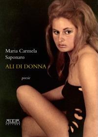 Ali di donna - M. Carmela Saponaro - copertina