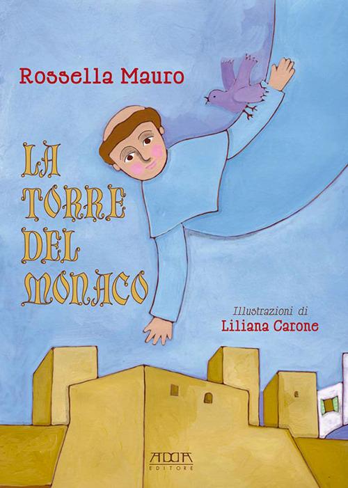 La torre del monaco - Rossella Mauro - copertina