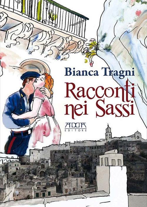 Racconti nei sassi - Bianca Tragni - copertina