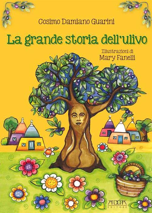 La grande storia dell'ulivo - Cosimo D. Guarini - copertina