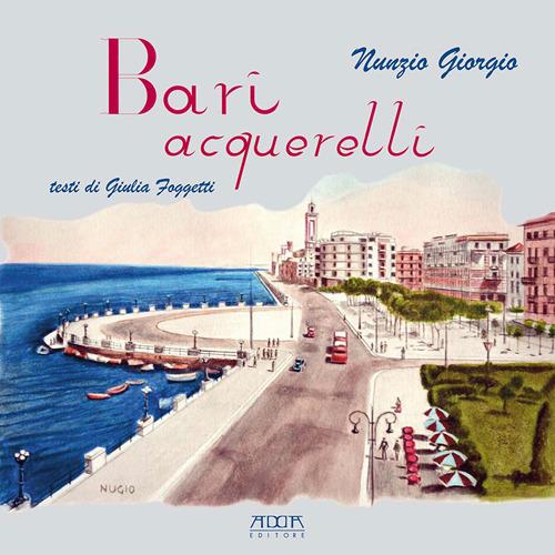 Bari acquerelli - Nunzio Giorgio - copertina