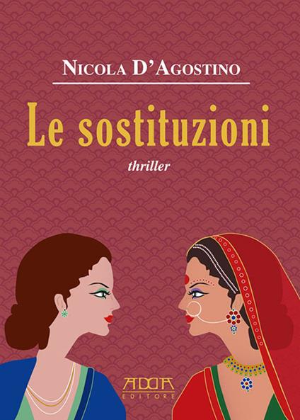 Le sostituzioni - Nicola D'Agostino - copertina