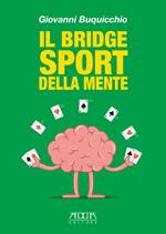 Il bridge sport della mente