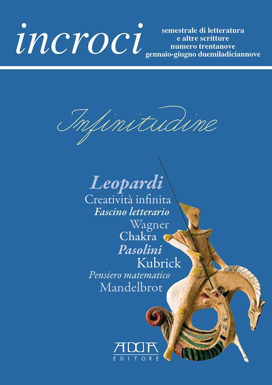 Incroci (2019). Vol. 39: Gennaio-giugno. - Raffaele Nigro,Lino Angiuli,Daniele Maria Pegorari - copertina