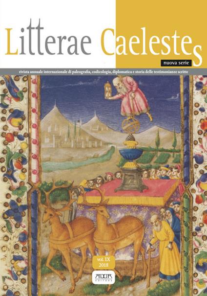 Litterae caelestes. Rivista annuale internazionale di paleografia, codicologia, diplomatica e storia delle testimonianze scritte. Nuova serie (2017). Vol. 9 - copertina