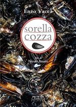 Sorella cozza. Trattato semiserio sulla cozza