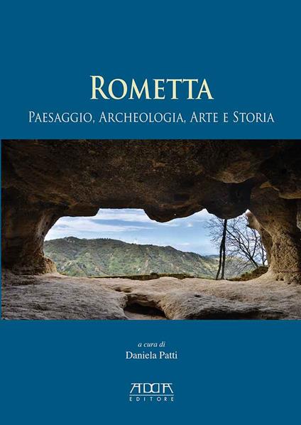 Rometta. Paesaggio, archeologia, arte e storia - copertina