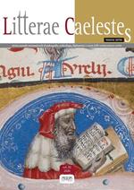 Litterae caelestes. Rivista annuale internazionale di paleografia, codicologia, diplomatica e storia delle testimonianze scritte (2020). Vol. 11